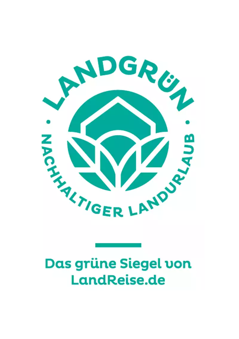 Das grüne Siegel von LandReise.de vergeben für nachhaltigen Landurlaub